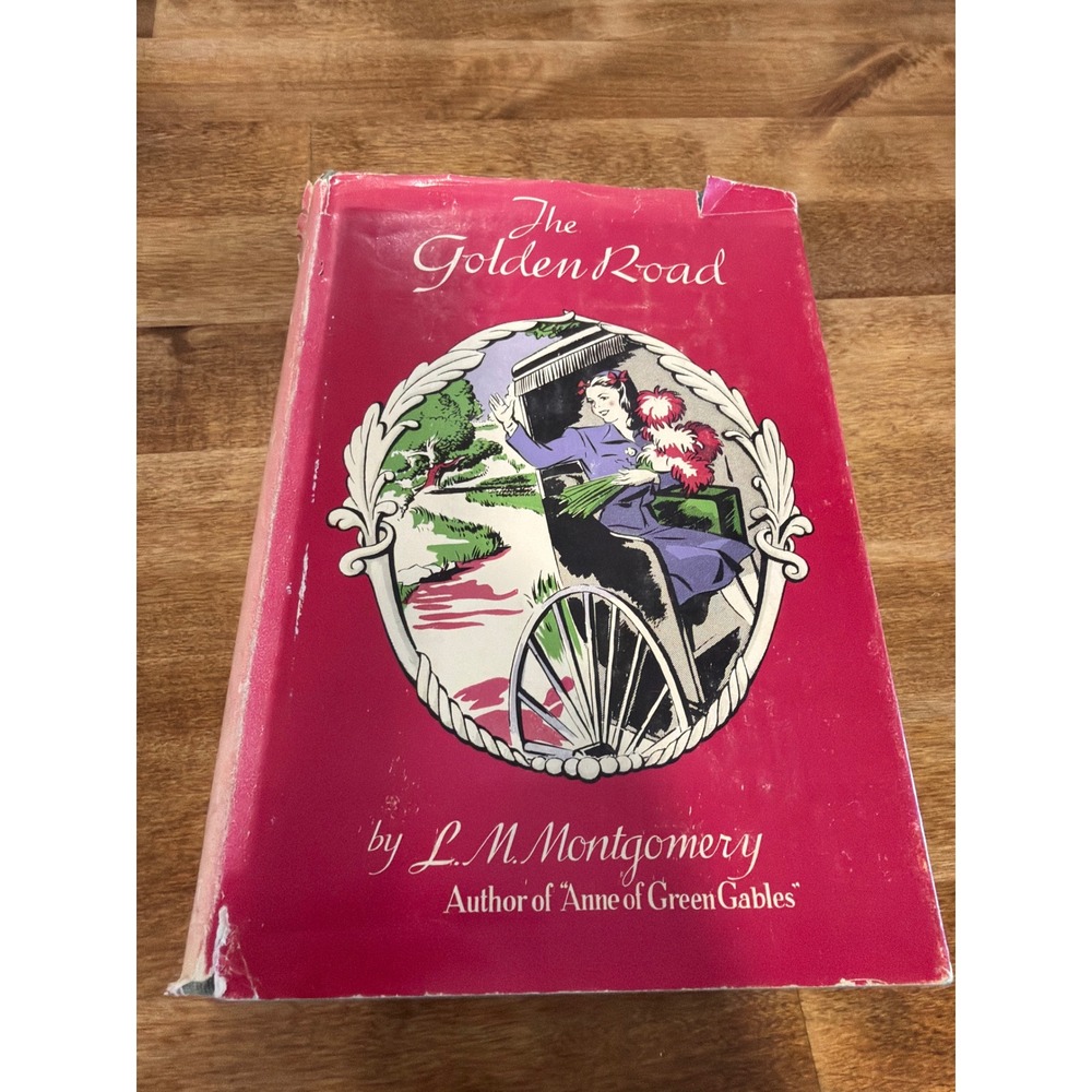 Vintage The Golden Road L.M. Montgomery Grosset & Dunlap WWII Era Dust Jacket